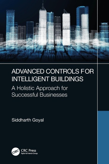 Advanced Controls for Intelligent Buildings - Siddharth Goyal