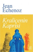 Cover-Bild zum Titel 'Kralicenin Kaprisi' von 'Jean Echenoz'