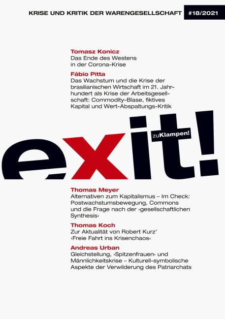 exit! Krise und Kritik der Warengesellschaft, Heft 18 - 