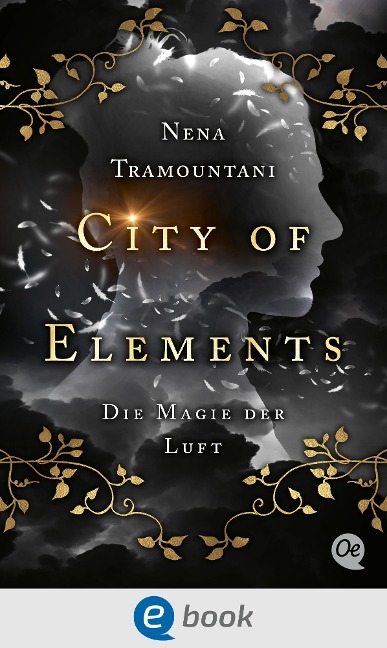 City of Elements 3. Die Magie der Luft - Nena Tramountani