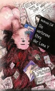 Cover-Bild zum Titel 'Die verlorene Ehre der Lena Y' von 'Andreas Züll'