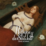 Cover-Bild zum Titel 'Reflejos de Shalot' von 'Gemma Bonin'