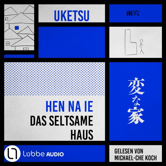 HEN NA IE - Das seltsame Haus - Uketsu