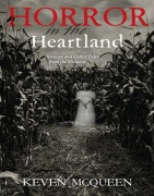 Cover-Bild zum Titel 'Horror in the Heartland' von 'Keven Mcqueen'