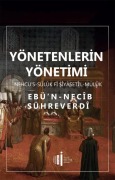 Cover-Bild zum Titel 'Yönetenlerin Yönetimi' von 'Ebu Necib Sühreverdi'
