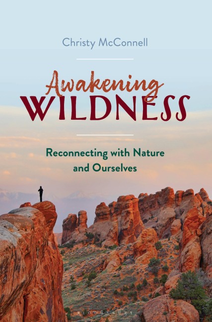 Awakening Wildness - Christy McConnell