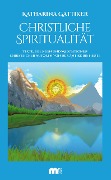 Cover-Bild zum Titel 'Christliche Spiritualität' von 'Katharina Gattiker'
