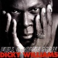 Full Grown Man - Dicky Williams