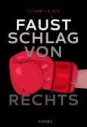 Cover-Bild zum Titel 'Faustschlag von rechts' von 'Stefanie Kaluza'