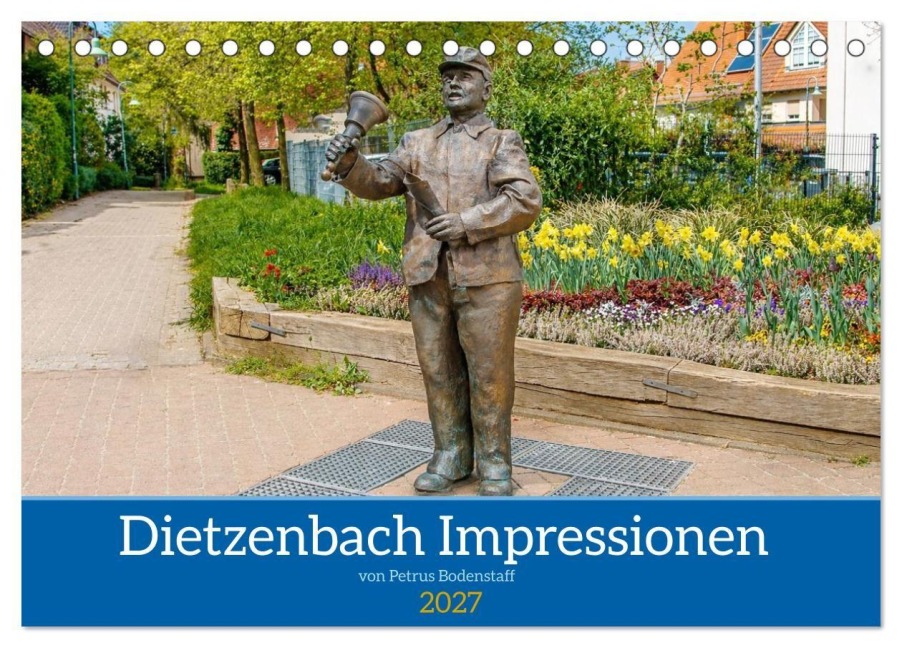 Dietzenbach Impressionen (Tischkalender 2027 DIN A5 quer), CALVENDO Monatskalender - Petrus Bodenstaff
