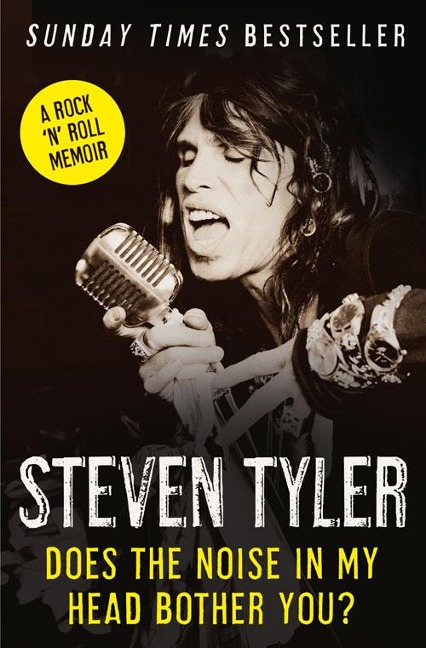 Does the Noise in My Head Bother You? - Steven Tyler