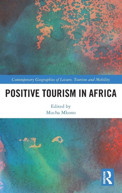 Positive Tourism in Africa - 