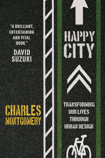 Happy City - Charles Montgomery