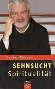 Cover-Bild zum Titel 'Sehnsucht Spiritualität' von 'Christoph Kreitmeir'