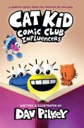 Cover-Bild zum Titel 'Cat Kid Comic Club 5: Influencers' von 'Dav Pilkey'