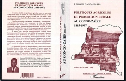 Politiques Agricoles et Promotion Rurale au Congo-Zaire (1885-1997) - Danga Kassa