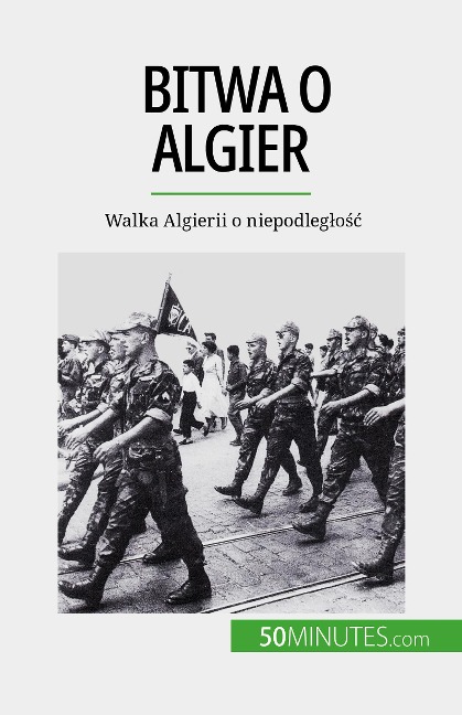 Bitwa o Algier - Xavier De Weirt