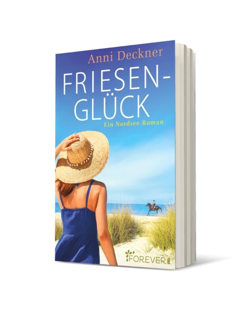 Friesenglück - Anni Deckner