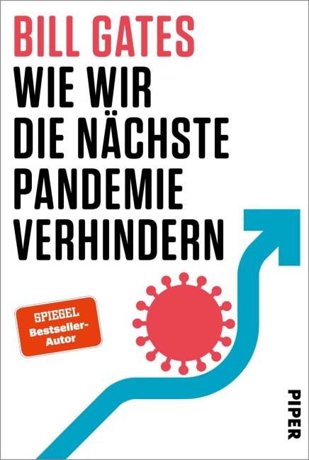Wie wir die nächste Pandemie verhindern - Bill Gates