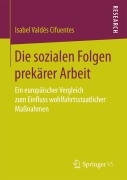 Cover-Bild zum Titel 'Die sozialen Folgen prekärer Arbeit' von 'Isabel Valdés Cifuentes'