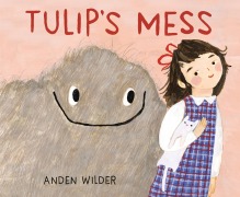 Cover-Bild zum Titel 'Tulip's Mess' von 'Anden Wilder'