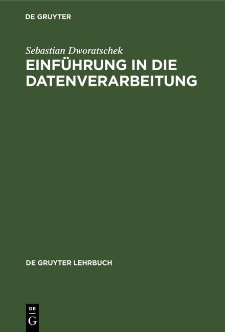Einführung in die Datenverarbeitung - Sebastian Dworatschek