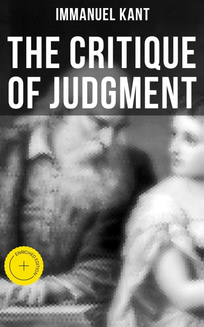 The Critique of Judgment - Immanuel Kant