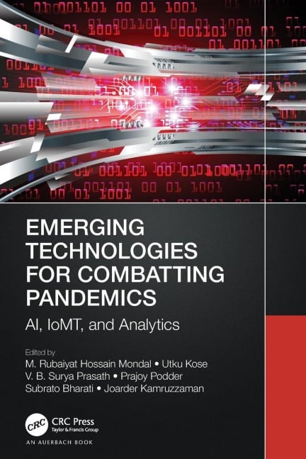 Emerging Technologies for Combatting Pandemics - 