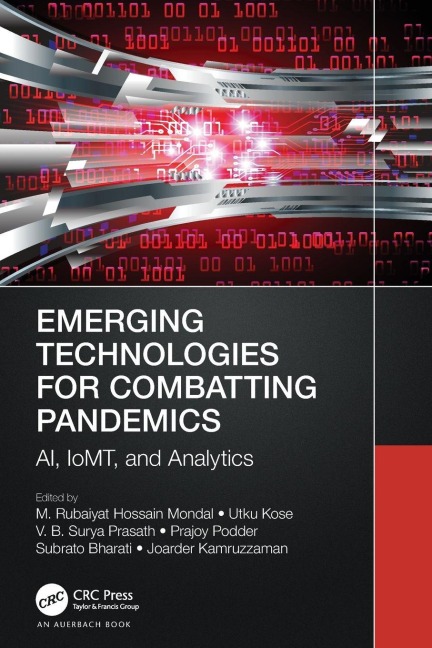 Emerging Technologies for Combatting Pandemics - 
