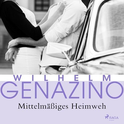 Mittelmäßiges Heimweh - Wilhelm Genazino