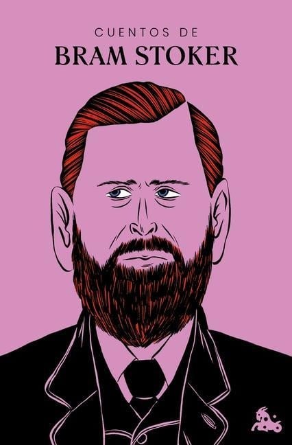 Cuentos de Bram Stoker / The Short Stories of Bram Stoker - Stoker Stoker