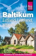 Cover-Bild zum Titel 'Reise Know-How Reiseführer Baltikum: Estland, Lettland, Litauen' von 'Thorsten Altheide, Alexandra Frank, Mirko Kaupat, Heli Rahkema, Günther Schäfer'