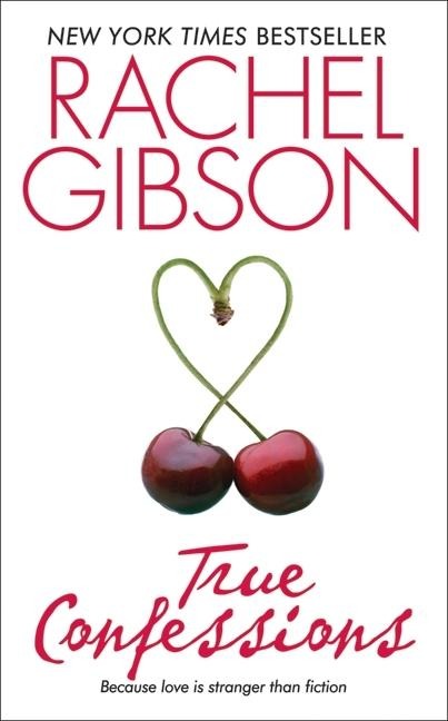 True Confessions - Rachel Gibson