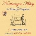 Cover-Bild zum Titel 'Northanger Abbey and The History of England' von 'Jane Austen'
