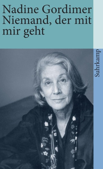 Niemand, der mit mir geht - Nadine Gordimer