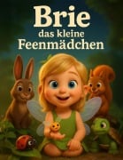 Cover-Bild zum Titel 'Brie!' von 'Ines Vasku'