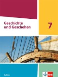 Geschichte und Geschehen 7. Schulbuch Klasse 7. Ausgabe Sachsen Gymnasium - 