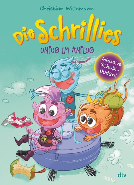 Die Schrillies - Unfug im Anflug - Christian Wichmann