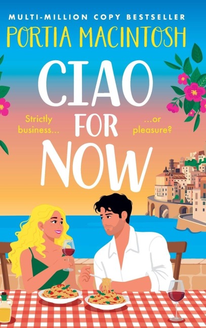 Ciao for Now - Portia Macintosh