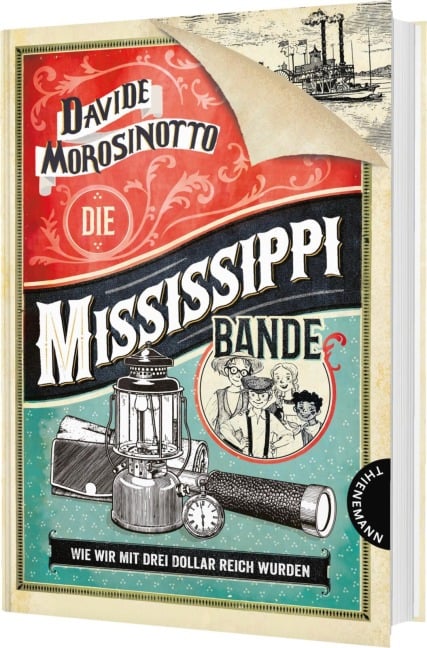 Die Mississippi-Bande - Davide Morosinotto