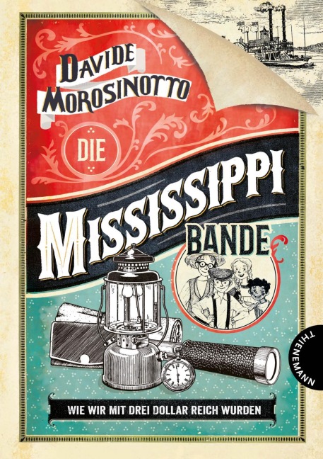 Die Mississippi-Bande - Davide Morosinotto