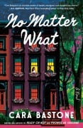 Cover-Bild zum Titel 'No Matter What' von 'Cara Bastone'
