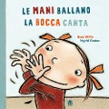 Cover-Bild zum Titel 'Le mani ballano la bocca canta' von 'Riet Wille'