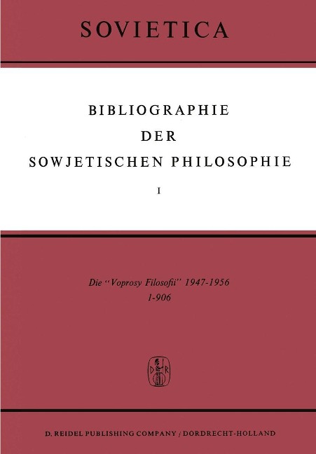 Bibliographie der Sowjetischen Philosophie - 