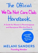 Cover-Bild zum Titel 'The Official We Do Not Care Club Handbook' von 'Melani Sanders'