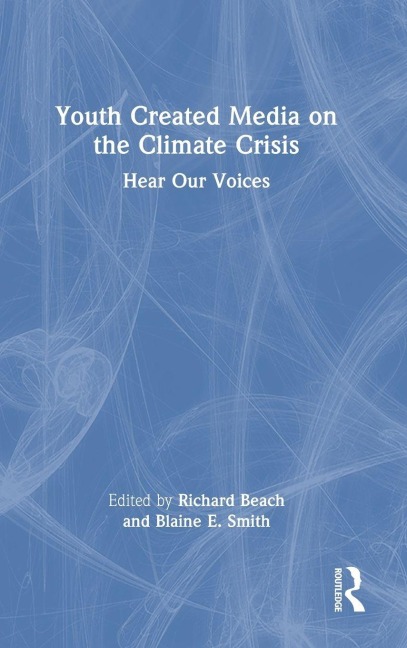 Youth Created Media on the Climate Crisis - 