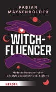 Cover-Bild zum Titel 'Witchfluencer' von 'Fabian Maysenhölder'