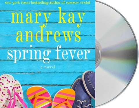 Spring Fever - Mary Kay Andrews