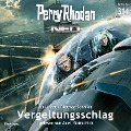 Cover-Bild zum Titel 'Perry Rhodan Neo 314: Vergeltungsschlag' von 'Kai Hirdt, Dietmar Schmidt'