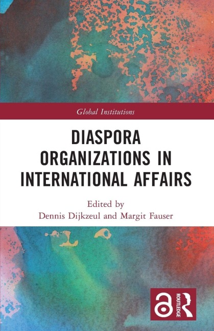 Diaspora Organizations in International Affairs - 